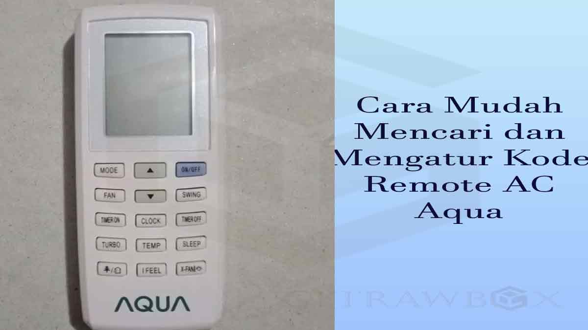 Kode Remote AC Aqua