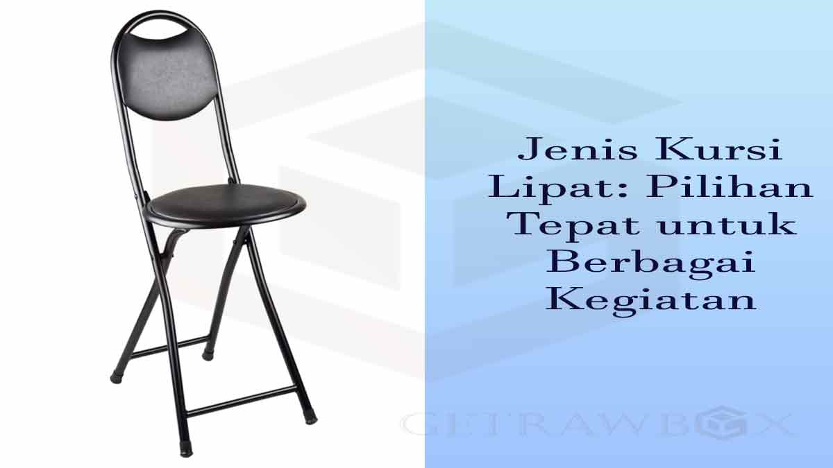 jenis kursi lipat