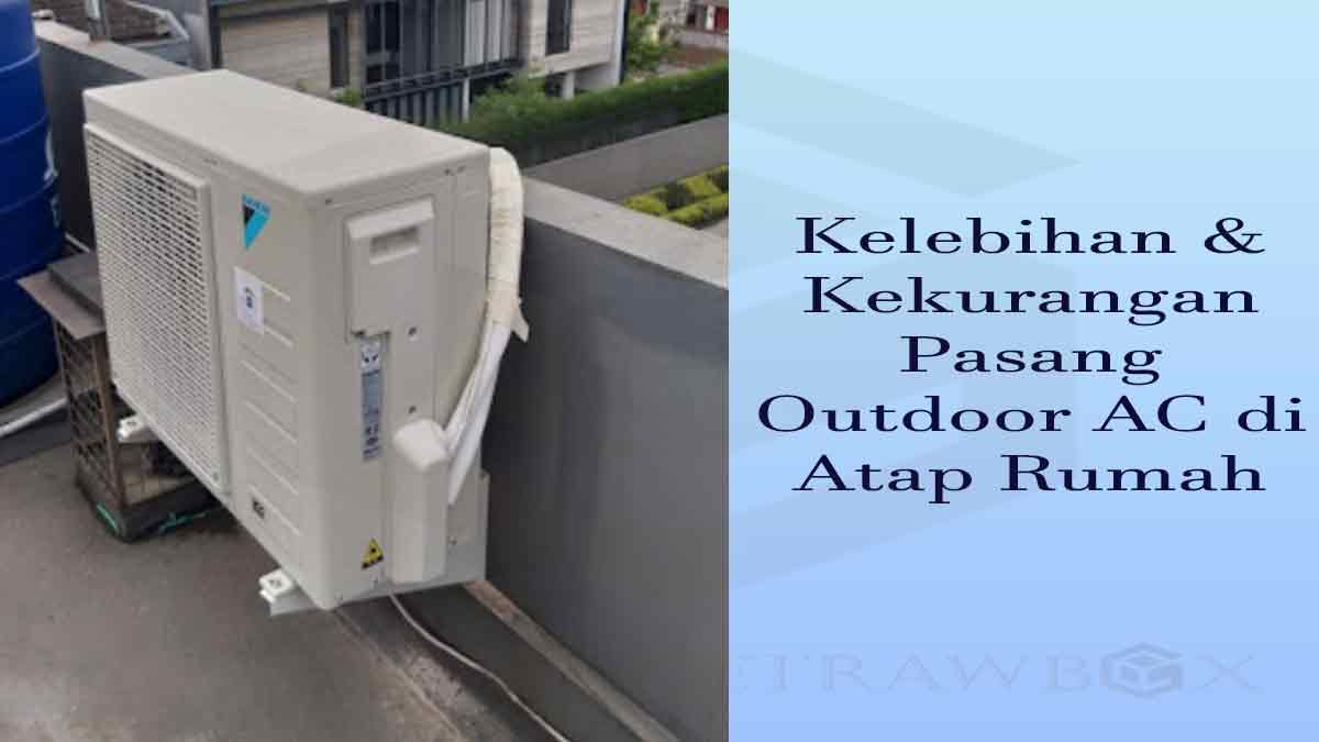 outdoor ac di atap rumah