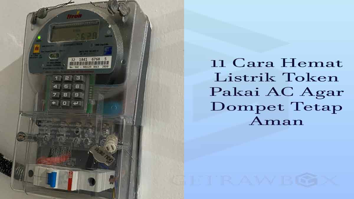 Cara Hemat Listrik Token Pakai AC