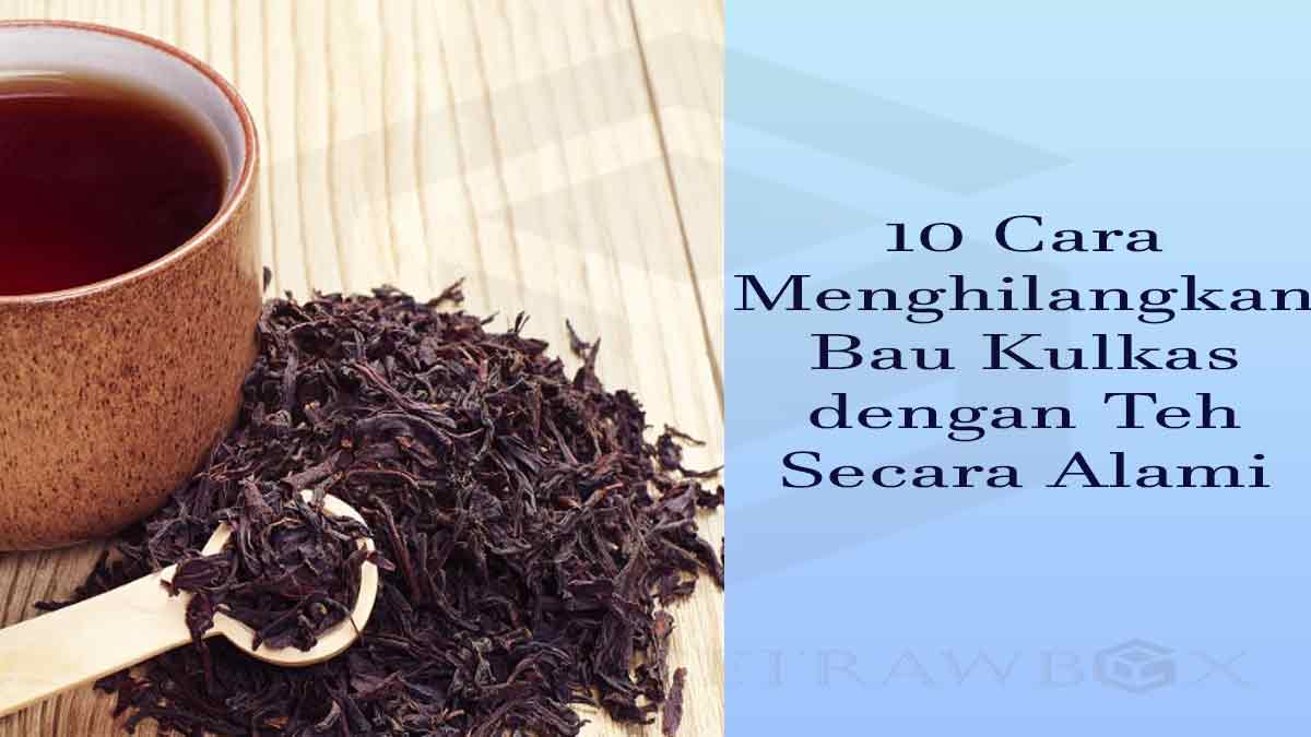 cara menghilangkan bau kulkas dengan teh