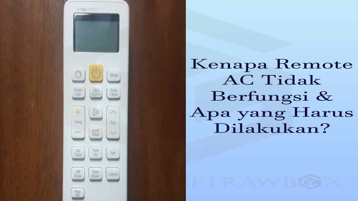 remote ac tidak berfungsi