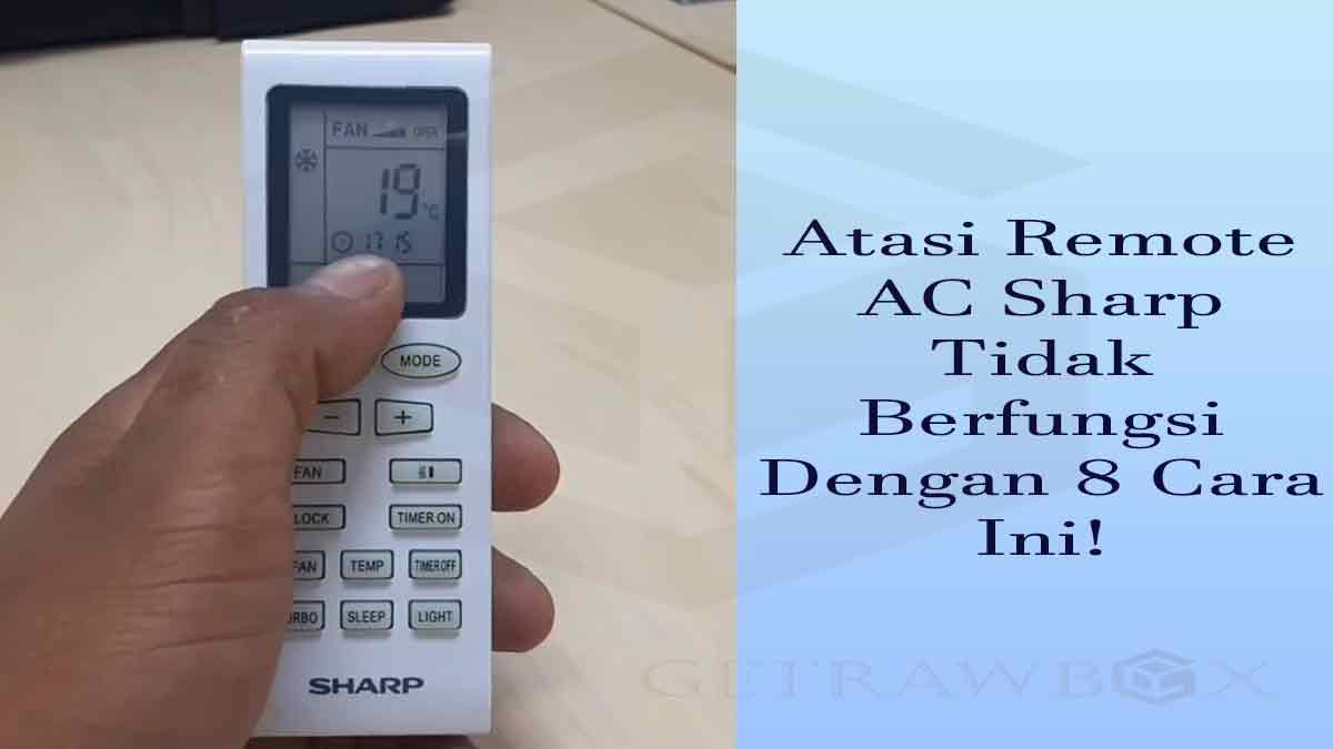 remote ac sharp tidak berfungsi