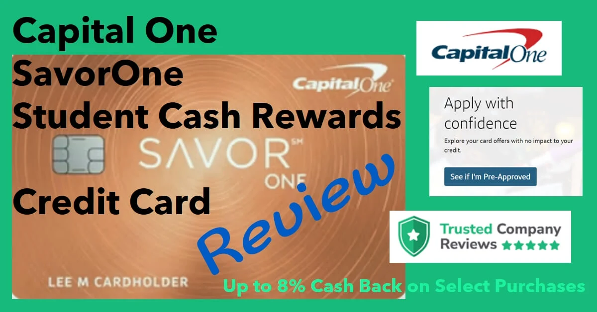 Capital One SavorOne Student Cash Rewards Credit Card Review