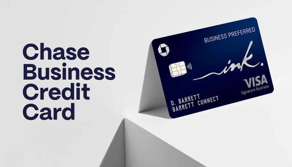 Chase Business Credit Cards: Comprehensive Guide for 2024
