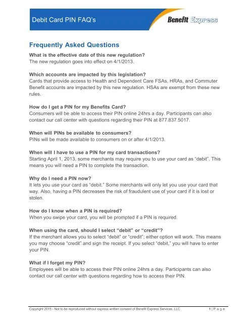 Debit Card PIN FAQ’s Frequently Asked Questions