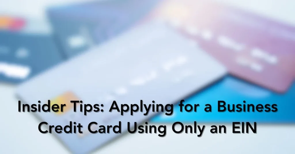 How to Apply for a Business Credit Card with EIN - Reviano