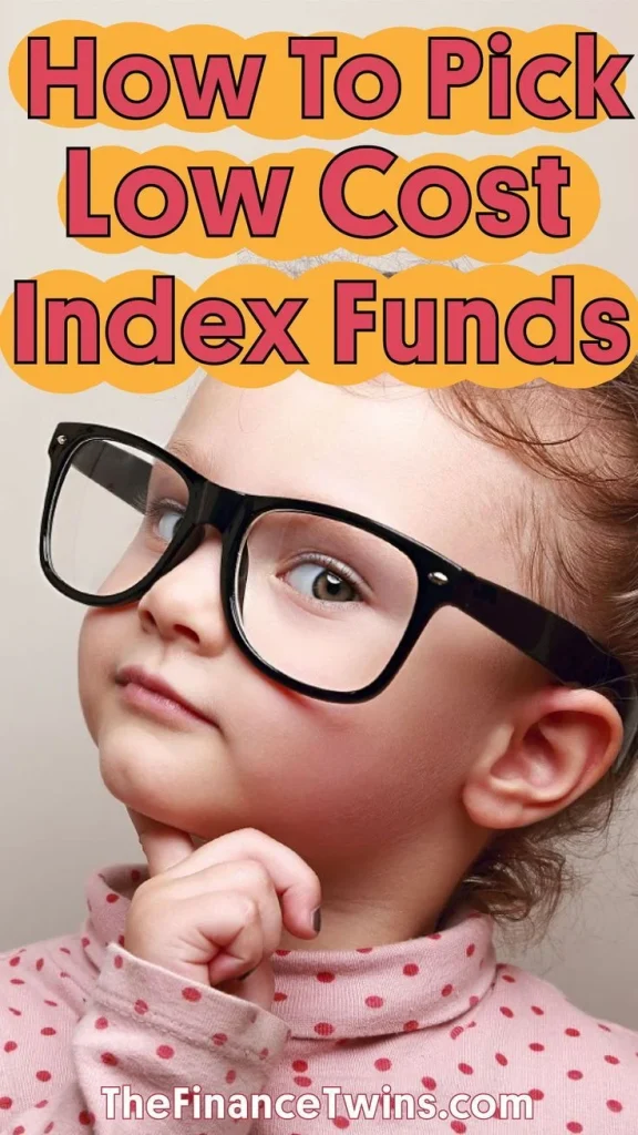 How To Pick Low Cost Index Funds - Learn How The Pros Keep Fees Low