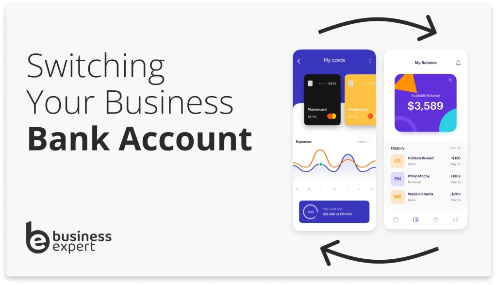 Switching Your Business Bank Account in 2024 - Business Expert