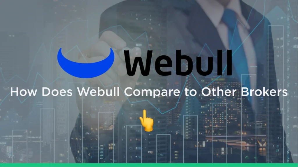 Webull Comparison - How does the platform stack up against US brokers?
