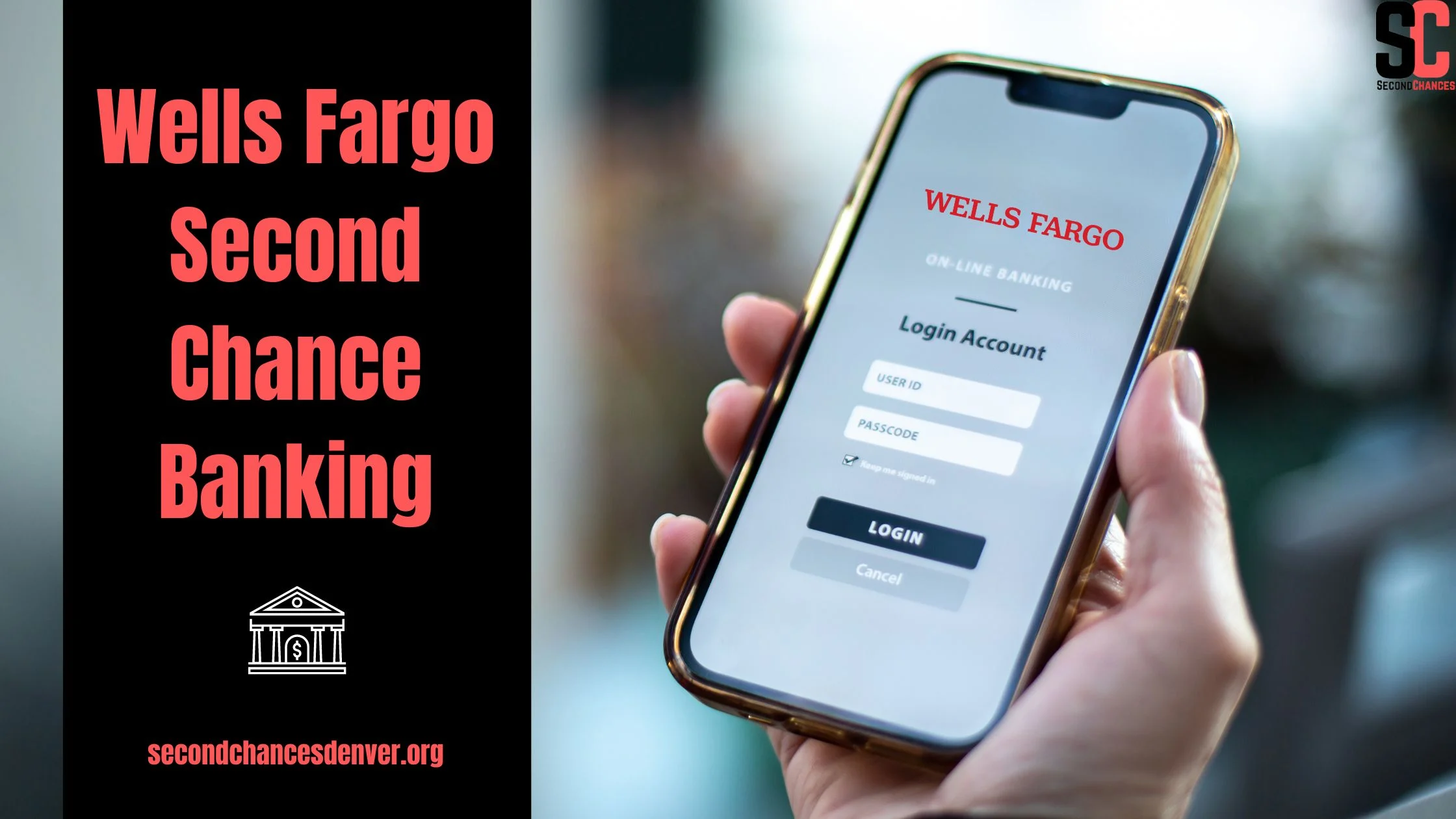 Wells Fargo Second Chance Banking In 2024