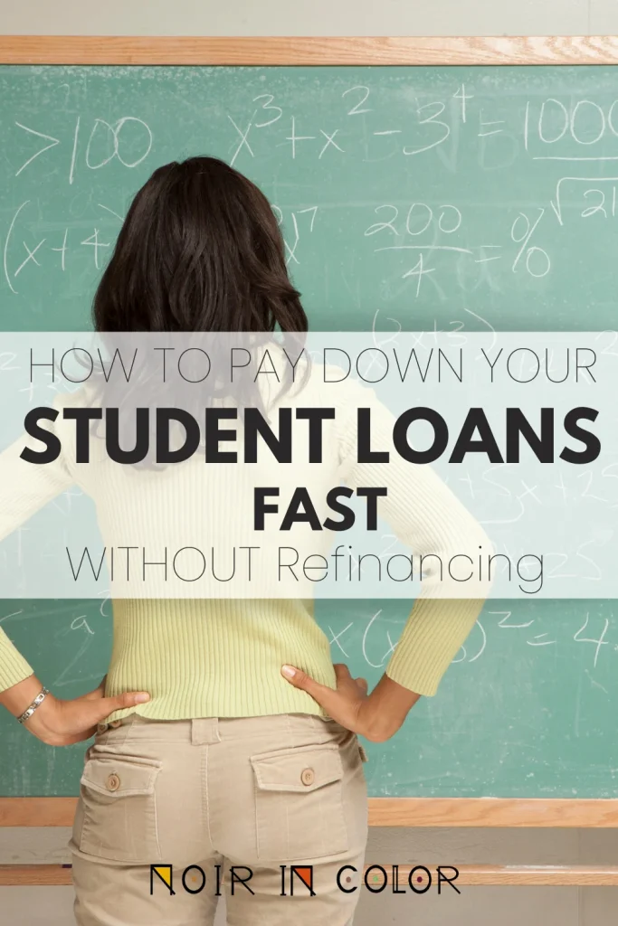 How to Pay Down Your Student Loans Fast Without Refinancing: | Paying