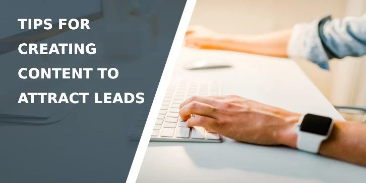 Leveraging Content to Attract Free Leads