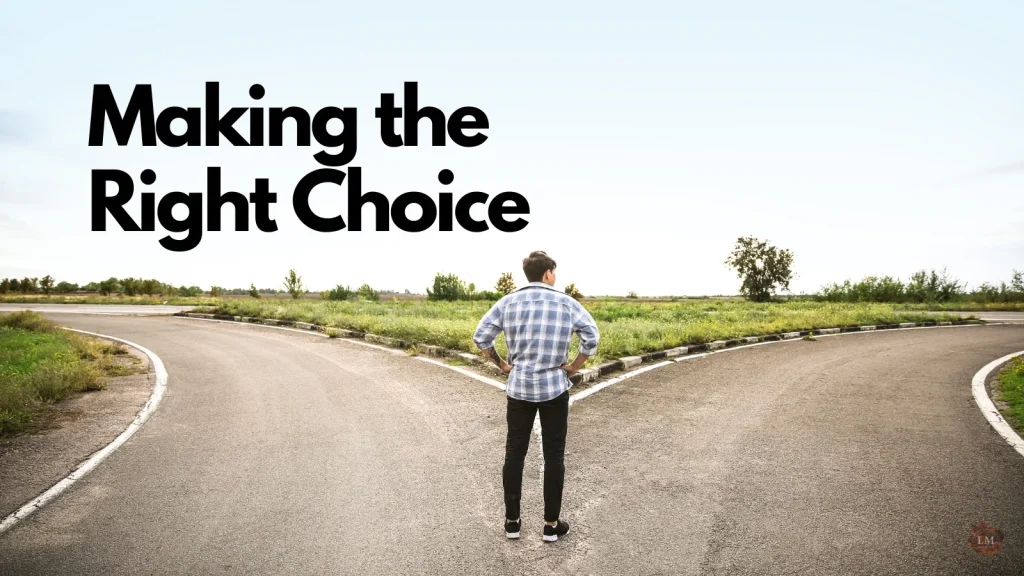 Making the Right Choice - Linda Markowitz Ministries