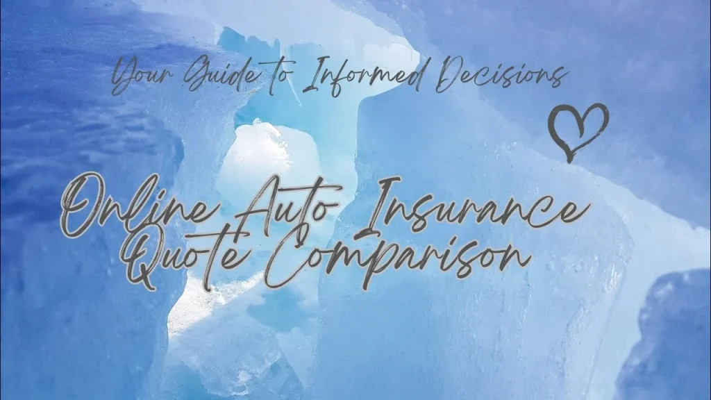 Online Auto Insurance Quote Comparison: Your Guide to Informed