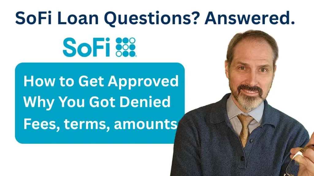 SoFi Loan Questions Answered - The Yukon Project