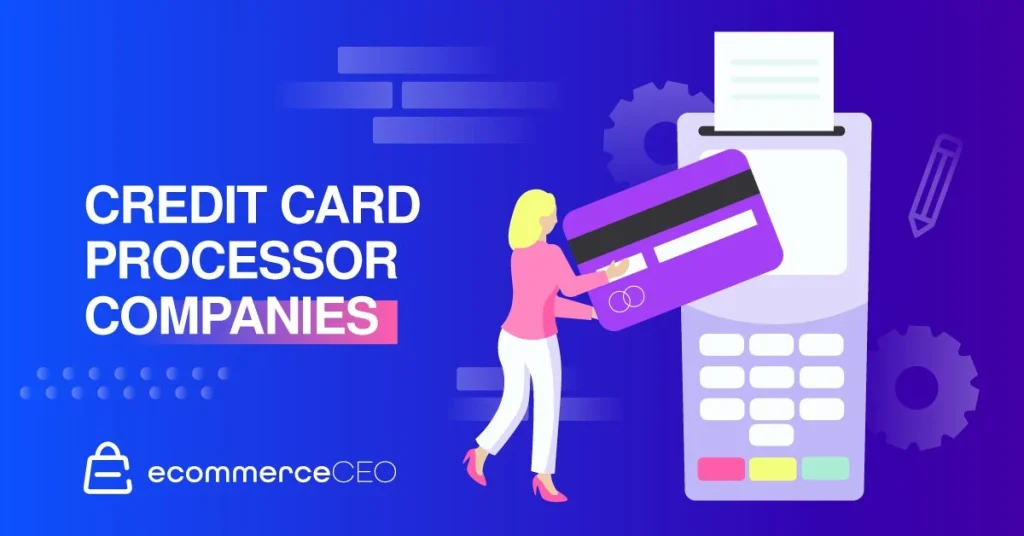 Top 14 Credit Card Processor Companies for Small Businesses