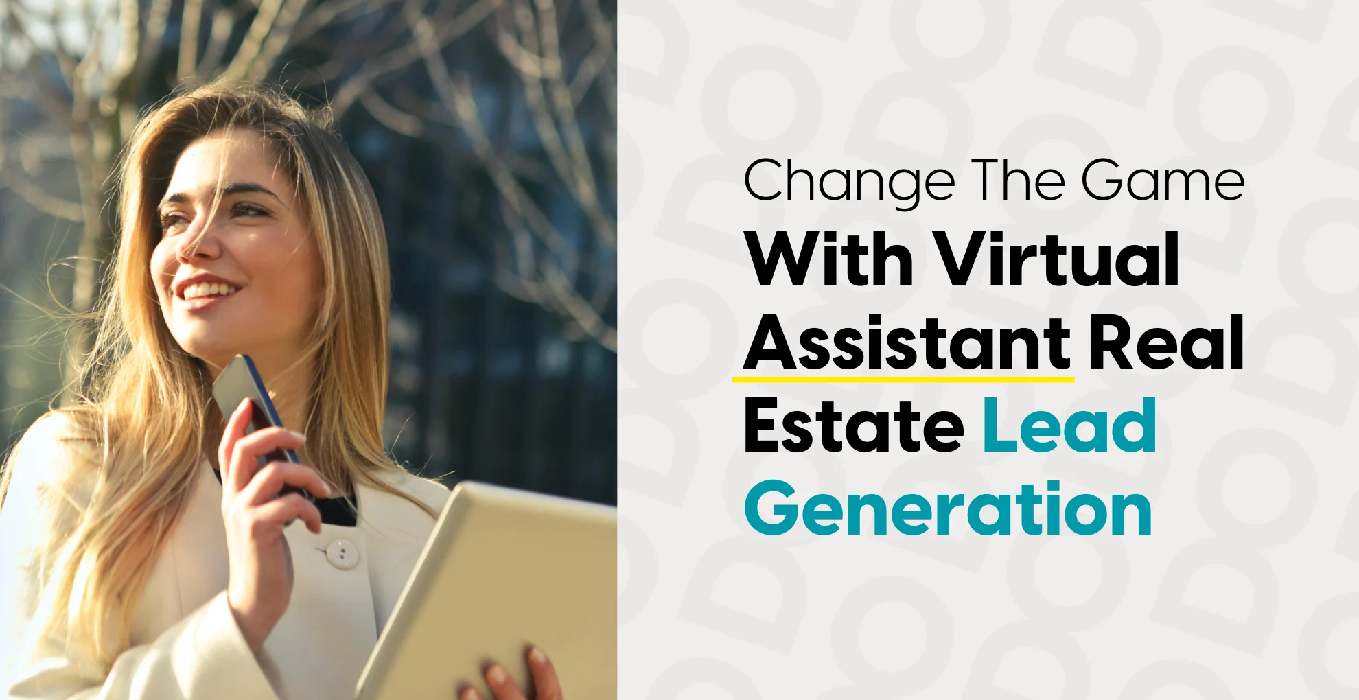 Why Virtual Assistant Real Estate Lead Generation Is a Game‑Changer