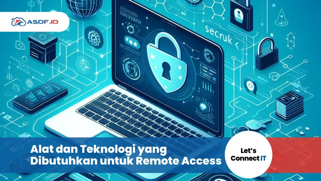Manfaat Remote Access Software untuk Bisnis Kecil