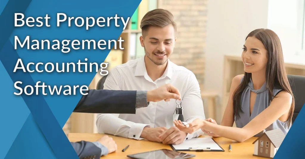 What is Accounting Software for Property Management: Key Features
