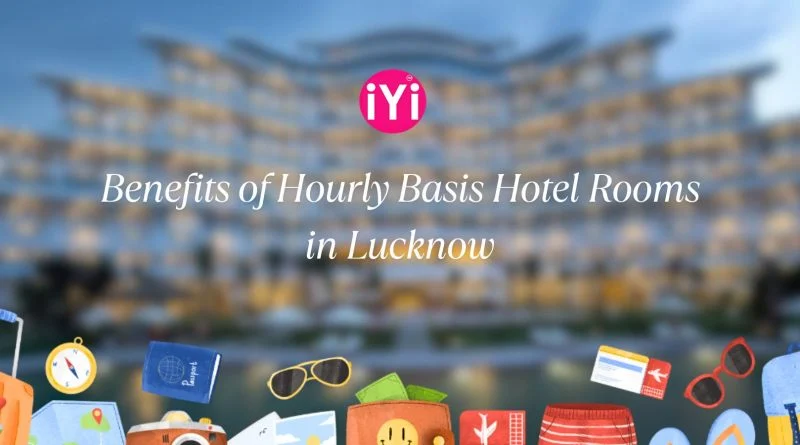 Benefits of Book Hourly Hotels