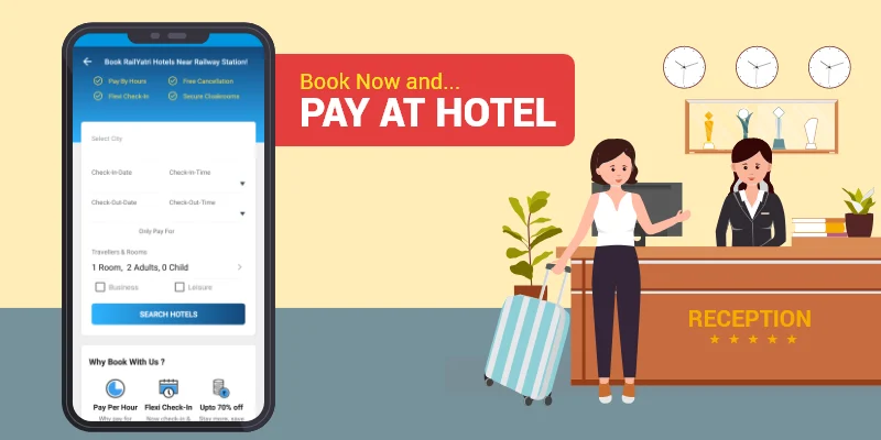 Benefits of Pay at Hotel Booking