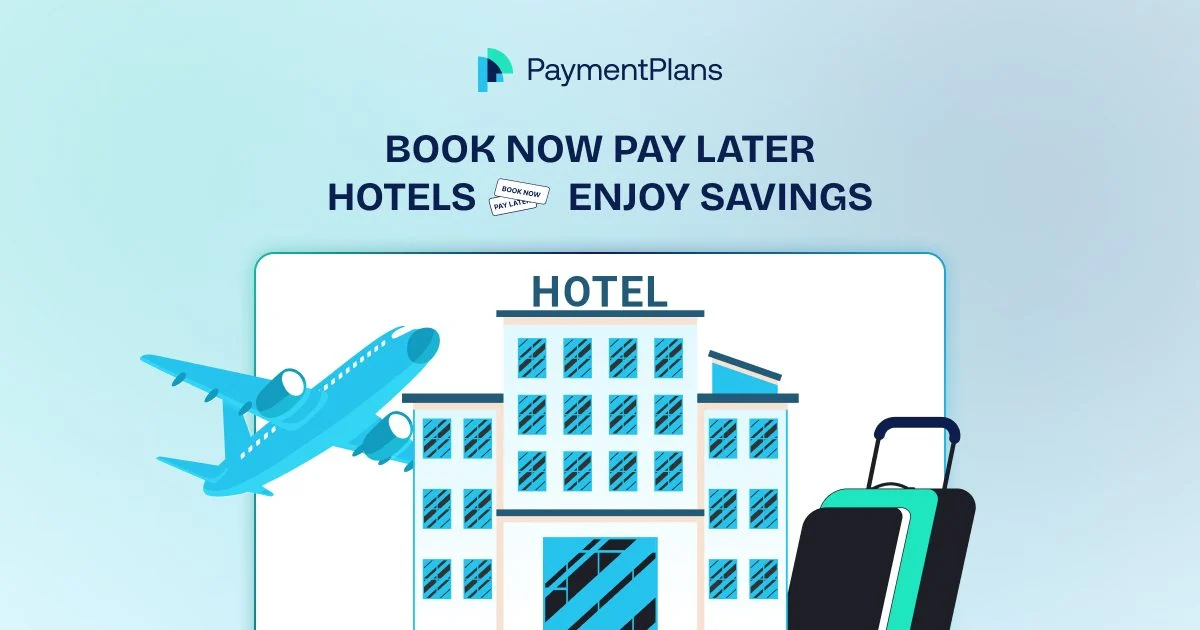 How to Book Hotels Pay Later