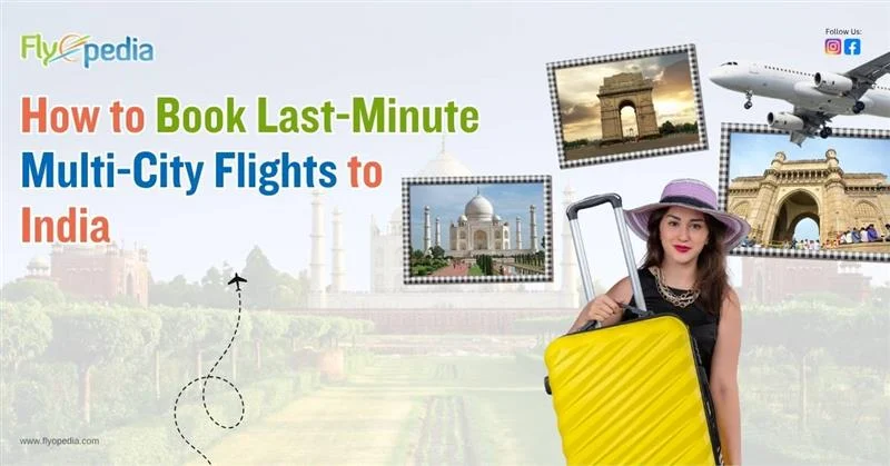 Booking Multi-City Flights from USA to India