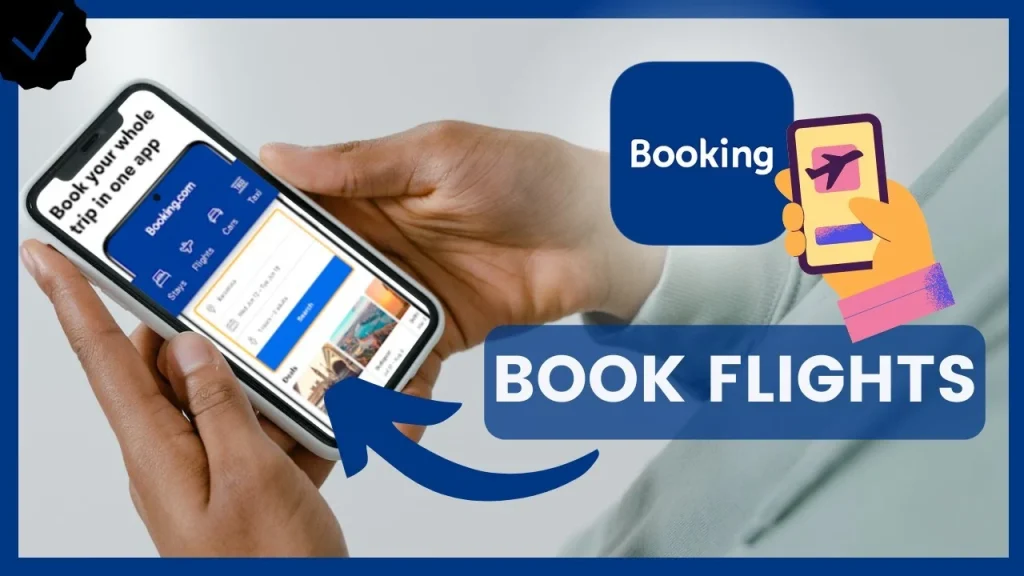 How to Book a Flight on Booking.com